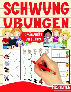 Schwungübungen Übungsheft – Das kindgerechte Vorschulbuch mit tollen Tiermotiven. von Collection,  S & L Creative