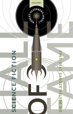 Science Fiction Hall of Fame 2 von Gutmann,  Laura, Malsch,  Eva, Silverberg,  Robert, u.a.