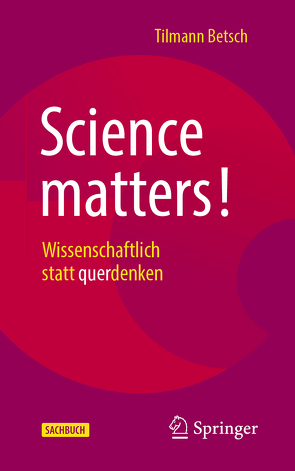 Science matters! von Betsch,  Tilmann