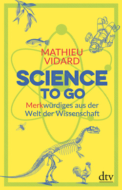 Science to go von Pinnow,  Jörn, Vidard,  Mathieu