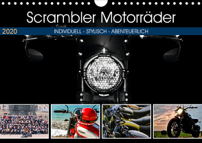 Scrambler Motorräder Individuell – Stylisch – Abenteuerlich (Wandkalender 2020 DIN A4 quer) von Franko,  Peter