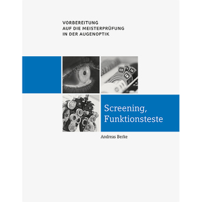 Screening, Funktionsteste von Berke,  Andreas