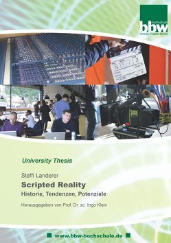 Scripted Reality von bbw Hochschule, Klein,  Ingo, Landerer,  Steffi