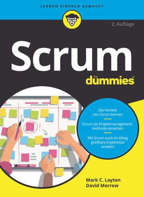 Scrum für Dummies von Haselier,  Rainer G., Layton,  Mark C.