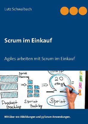 Scrum im Einkauf von Schwalbach,  Lutz