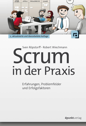 Scrum in der Praxis von Röpstorff,  Sven, Wiechmann,  Robert