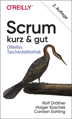 Scrum – kurz & gut von Dräther,  Rolf, Koschek,  Holger, Sahling,  Carsten