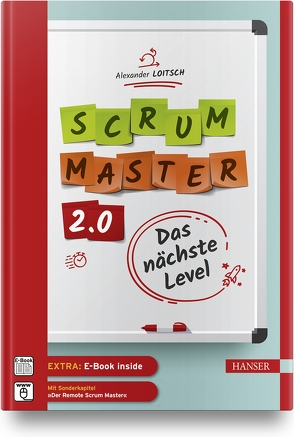 Scrum Master 2.0 von Loitsch,  Alexander