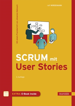 Scrum mit User Stories von Wirdemann,  Ralf