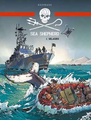 Sea Shepherd 01 von Le Comte,  Marcel, Mazurage,  Guillaume