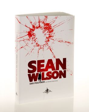 Sean Wilson von Christen,  Marcel, Kalchofner,  Roman, Spiegelberg Verlag