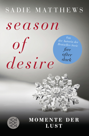 Season of Desire von Kruse,  Tatjana, Matthews,  Sadie