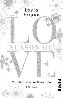 Season of Love – Verführerische Weihnachten von Hagen,  Layla, Lamatsch,  Vanessa