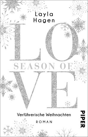 Season of Love – Verführerische Weihnachten von Hagen,  Layla, Lamatsch,  Vanessa