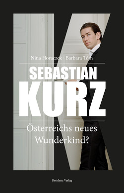 Sebastian Kurz von Horaczek,  Nina, Tóth,  Barbara