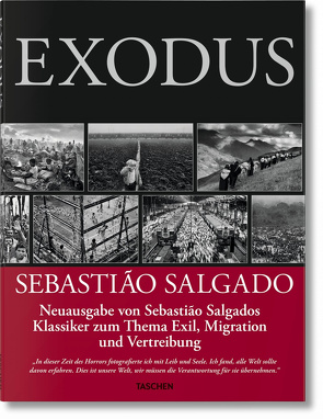 Sebastião Salgado. Exodus von Salgado,  Sebastião