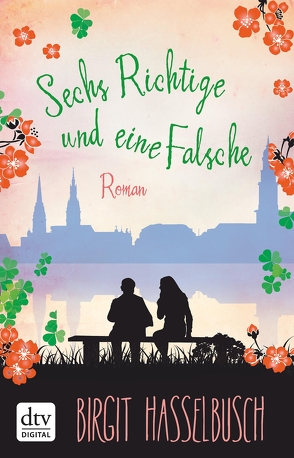 Sechs Richtige und eine Falsche von Hasselbusch,  Birgit