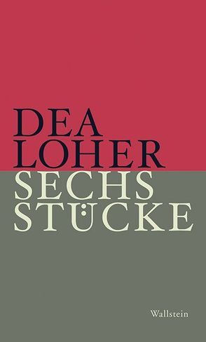 Sechs Stücke von Loher,  Dea