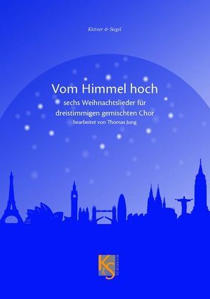 Sechs Stücke über „Vom Himmel hoch“ von Jung,  Thomas