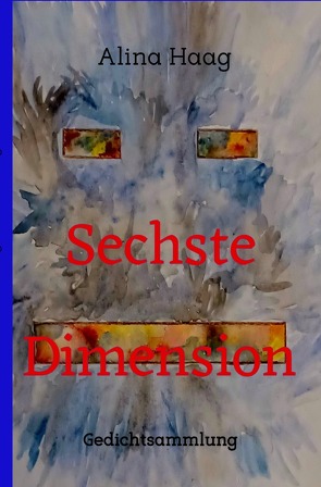 Sechste Dimension von Haag,  Alina