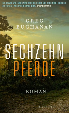 Sechzehn Pferde von Ahrens,  Henning, Buchanan,  Greg