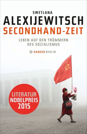 Secondhand-Zeit von Alexijewitsch,  Swetlana, Braungardt,  Ganna-Maria