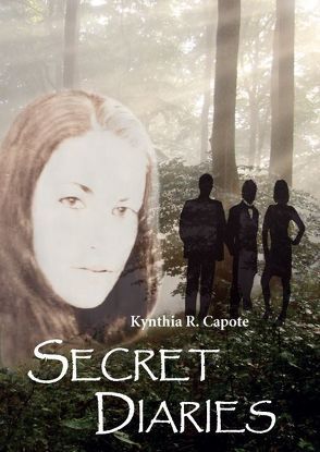 Secret Diaries von Capote,  Kynthia R.