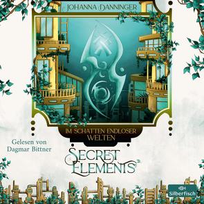 Secret Elements 5: Im Schatten endloser Welten von Bittner,  Dagmar, Danninger,  Johanna