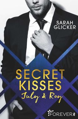 Secret Kisses von Glicker,  Sarah