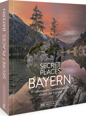 Secret Places Bayern von Kohl,  Margit, Müssig,  Jochen