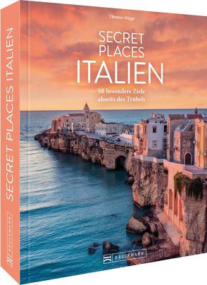 Secret Places Italien von Migge,  Thomas