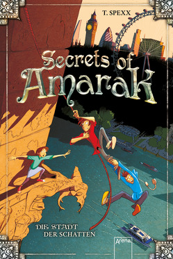 Secrets of Amarak (2) von Spexx,  T., Wolzogen,  Moritz von