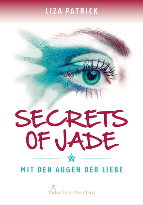 Secrets of Jade von Patrick,  Liza