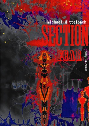 Section Fear – Comic Experience von Mittelbach,  Michael