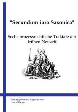 Secundum iura Saxonica von Kümper,  Hiram