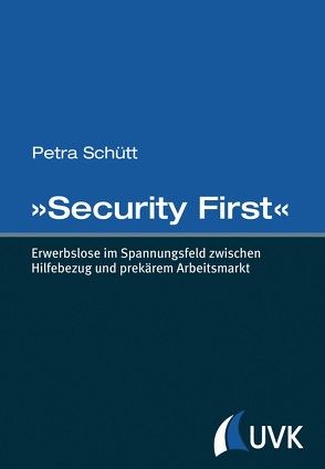 »Security First« von Schütt,  Petra