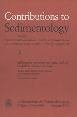 Sedimentary Structures and facies Analysis of shallow marine carbonates von Schwarz,  Hans U