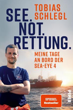 See. Not. Rettung. von Schlegl,  Tobias