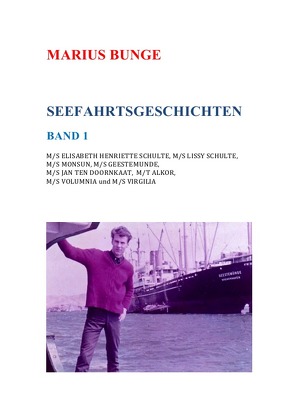 SEEFAHRTSGESCHICHTEN von Bunge,  Marius