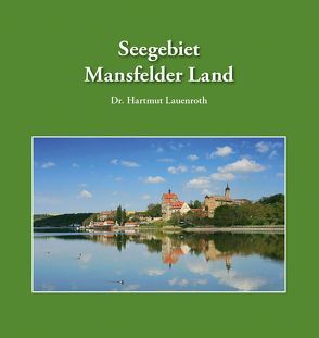 Seegebiet Mansfelder Land von Lauenroth,  Hartmut