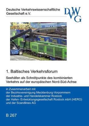 Seehäfen als Schnittpunkte des Kombinierten Verkehrs auf der Europäischen Nord-Süd-Achse von Bauermeister,  Ulrich, Berger,  Michael, Borgemark,  Leif, Hartwich,  Hans D, Klöckner,  Jürgen H, Maywald,  Werner, Pahnke,  Bernd, Schönknecht,  Rolf, Signori,  Giuseppe, Stuchtey,  Rolf W, Tesch,  Gernot, Tibertius,  Heiko