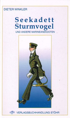 Seekadett Sturmvogel von Winkler,  Dieter