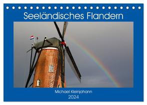 Seeländisches Flandern (Tischkalender 2024 DIN A5 quer), CALVENDO Monatskalender von Kleinjohann,  Michael