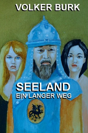 Seeland Trilogie / Seeland von Burk,  Volker