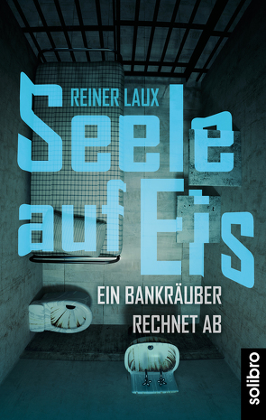 Seele auf Eis von Laux,  Reiner