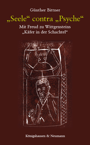 »Seele« contra »Psyche« von Bittner,  Günther