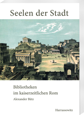 Seelen der Stadt von Bätz,  Alexander