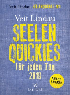 Seelen-Quickies für jeden Tag von Lindau,  Veit