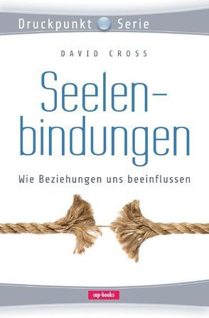 Seelenbindung von Cross,  David