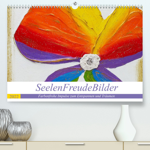 SeelenFreudeBilder – Farbenfrohe Impulse zum Entspannen und Träumen (Premium, hochwertiger DIN A2 Wandkalender 2022, Kunstdruck in Hochglanz) von Ulrike Weigel,  Elke